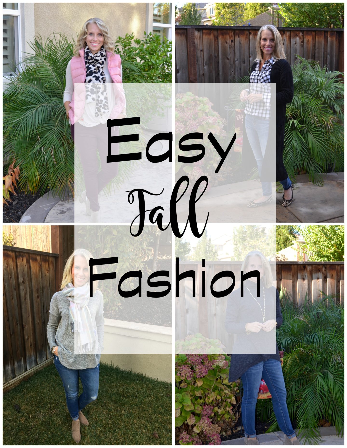 Fall Fashion, Easy Fall Fashion, Fall Outfit Ideas