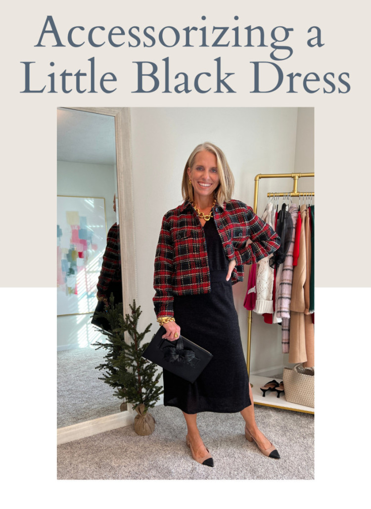 HOW TO ACCESSORIZE A LITTLE BLACK DRESS
